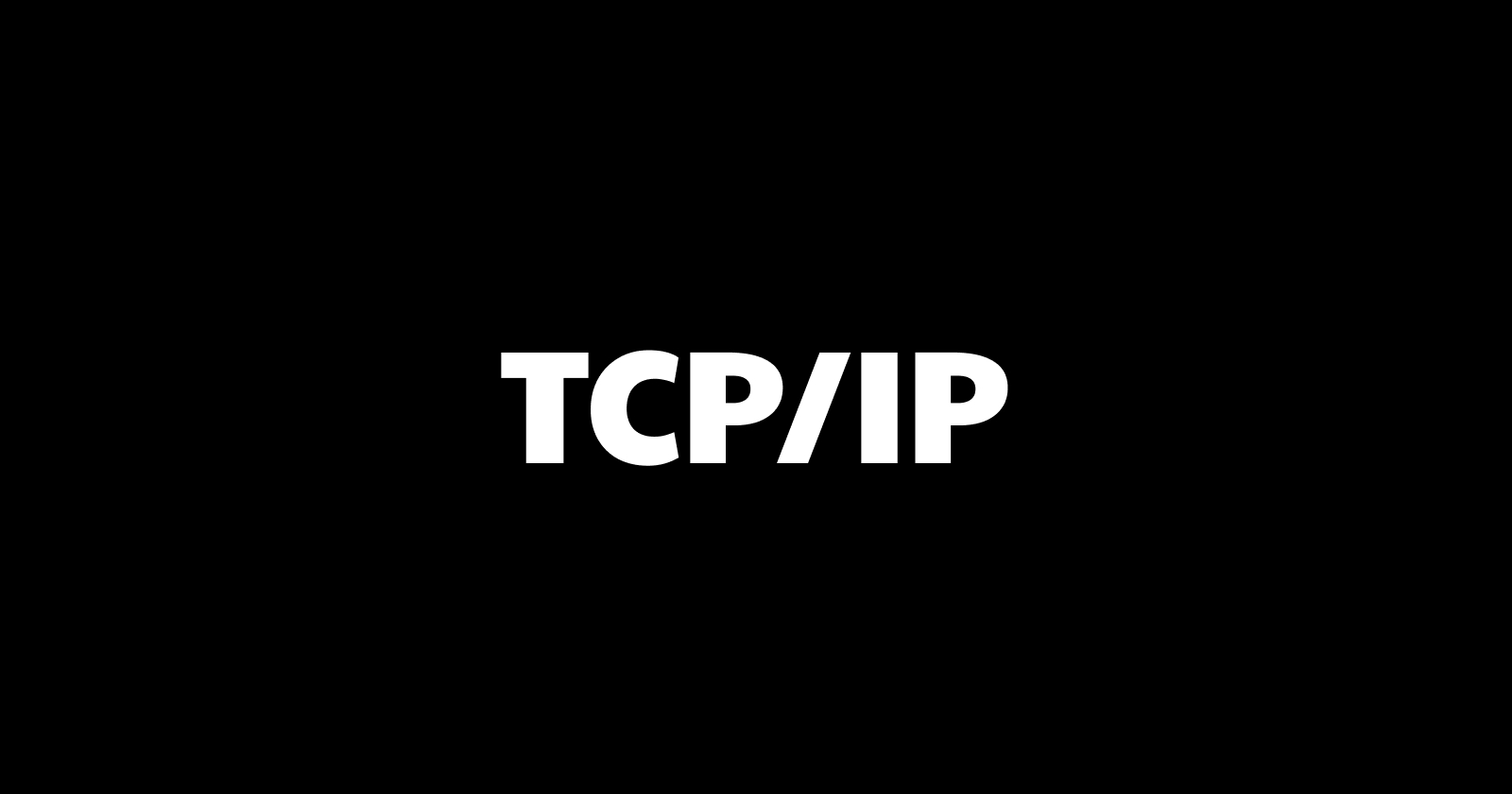 [ 살펴보기 ] - TCP/IP