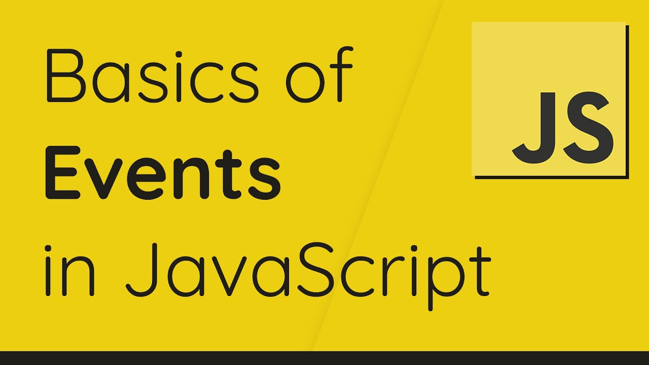 JavaScript Events Explained: A Beginner's Guide