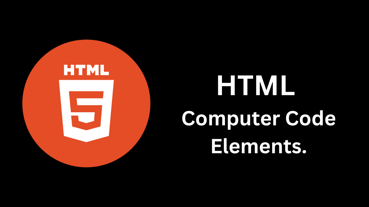 Understanding HTML Computer Code Elements