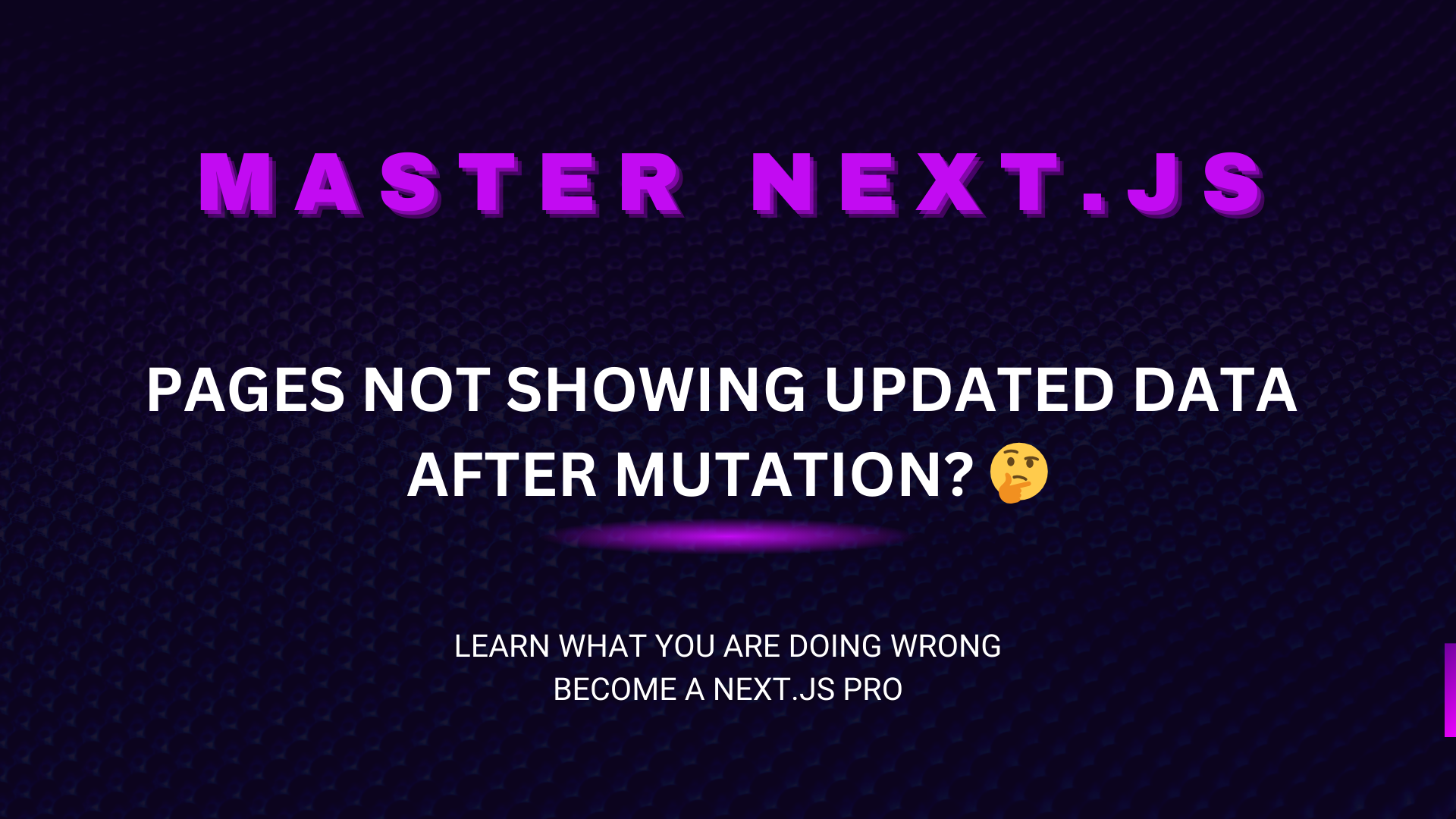 Page Not Reflecting Updated Data After Mutation? Here's How to Fix It