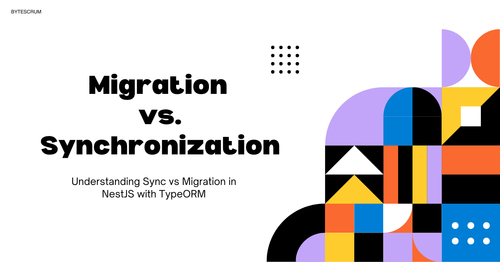 Understanding Sync vs Migration in NestJS with TypeORM: A Comprehensive Guide