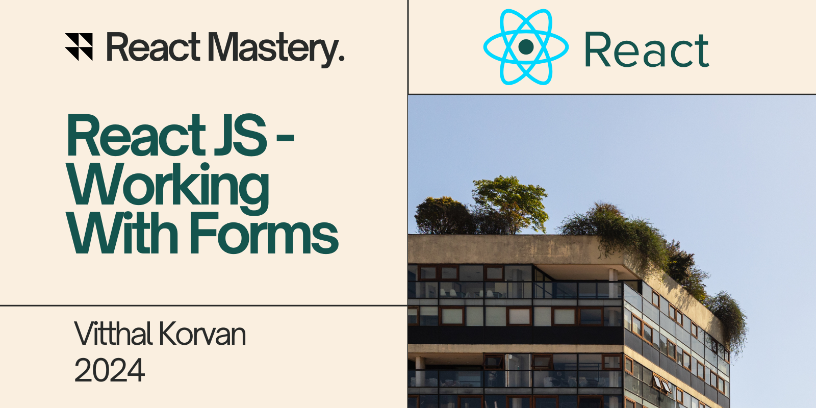 React JS - Working With Forms