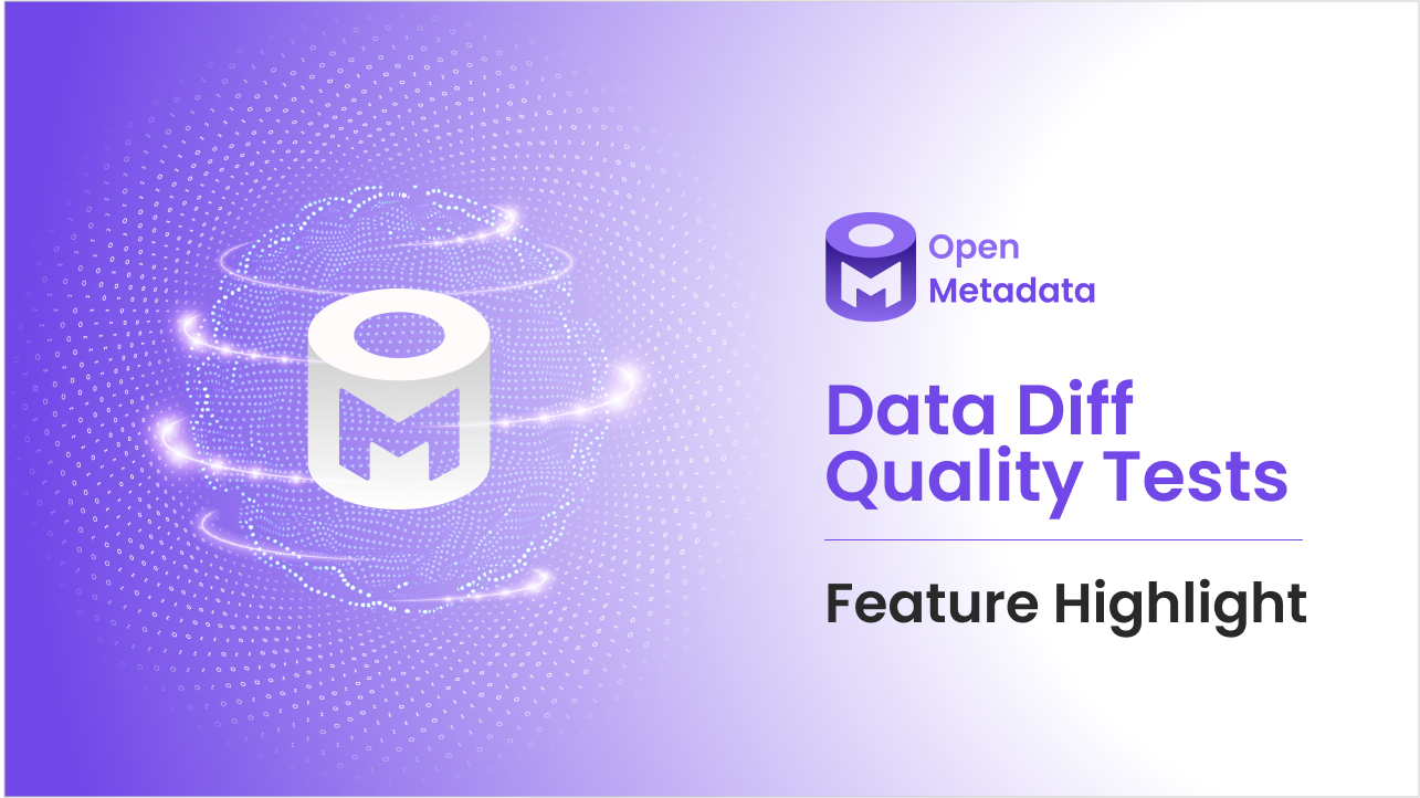 Data Diff in OpenMetadata and Collate