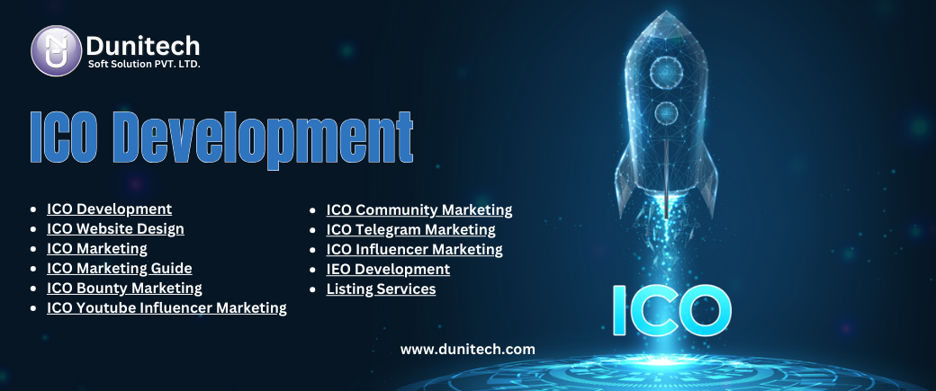 Transforming Ideas into ICO Success: Development Solutions by Dunitech Soft Solution