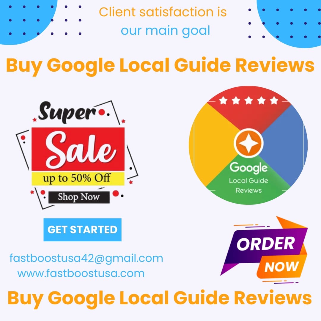 Purchase Google Local Guide Reviews to Enhance Your Business Trust