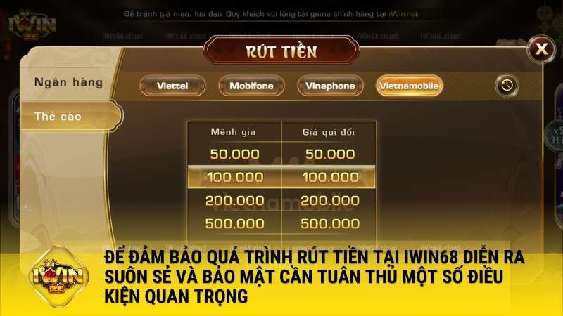 Lưu ý quan trọng khi rút tiền tại iWin68