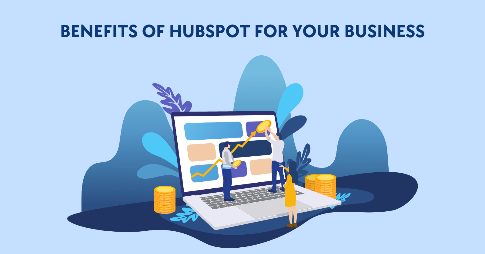 5 Benefits of HubSpot for Your Business