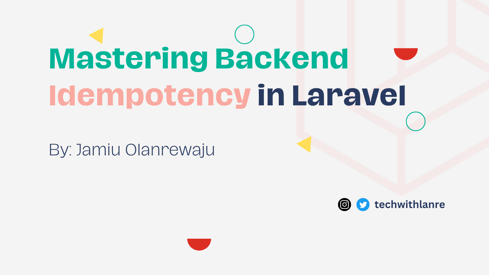 Idempotency In Laravel