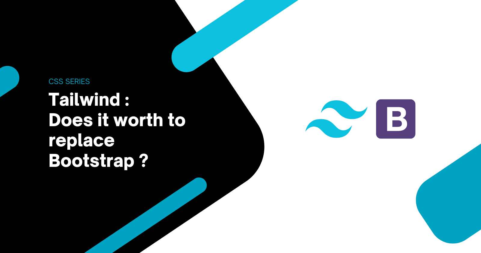 Tailwind CSS : Does it worth to replace Bootstrap ? ( Angular App Example )