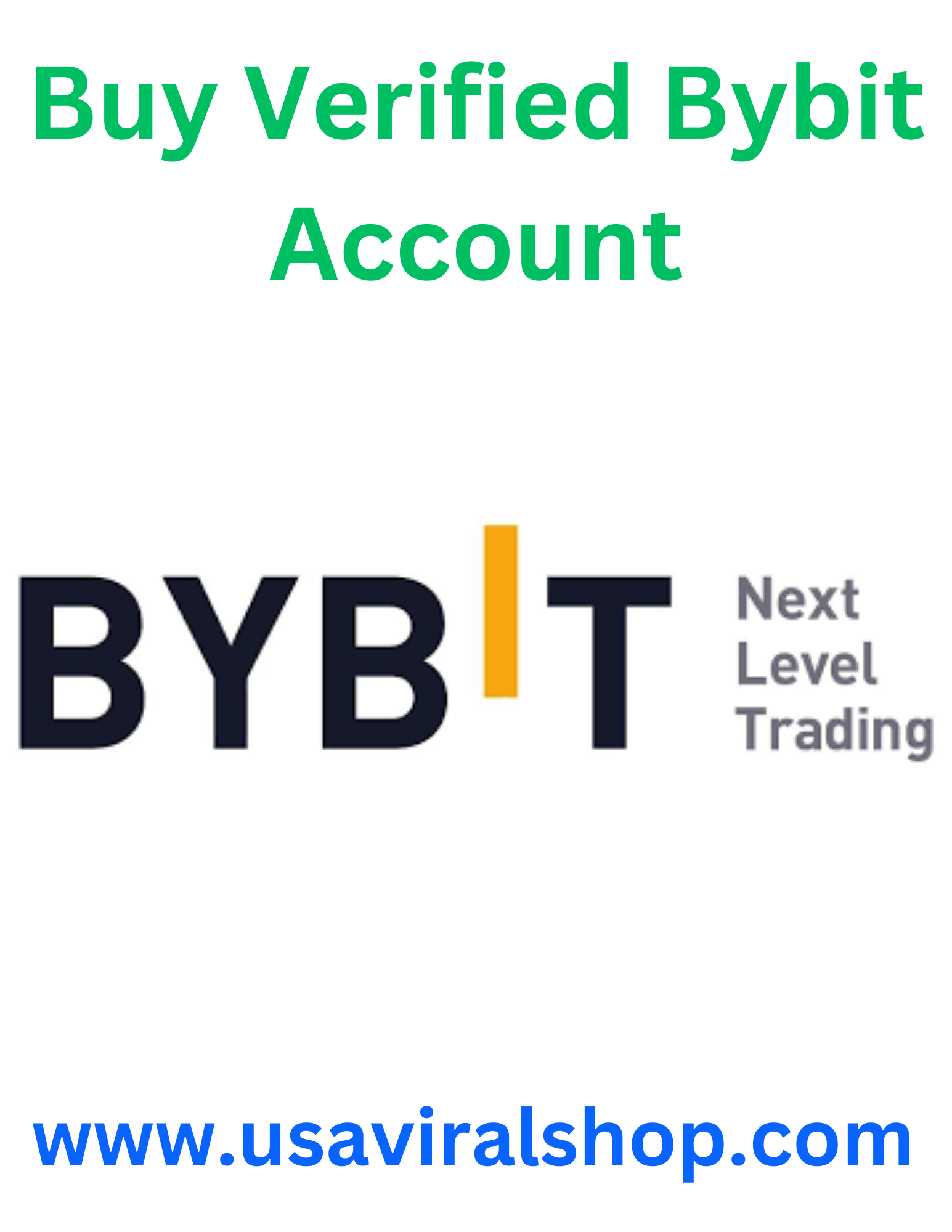 Use Ready Verified Bybit Account