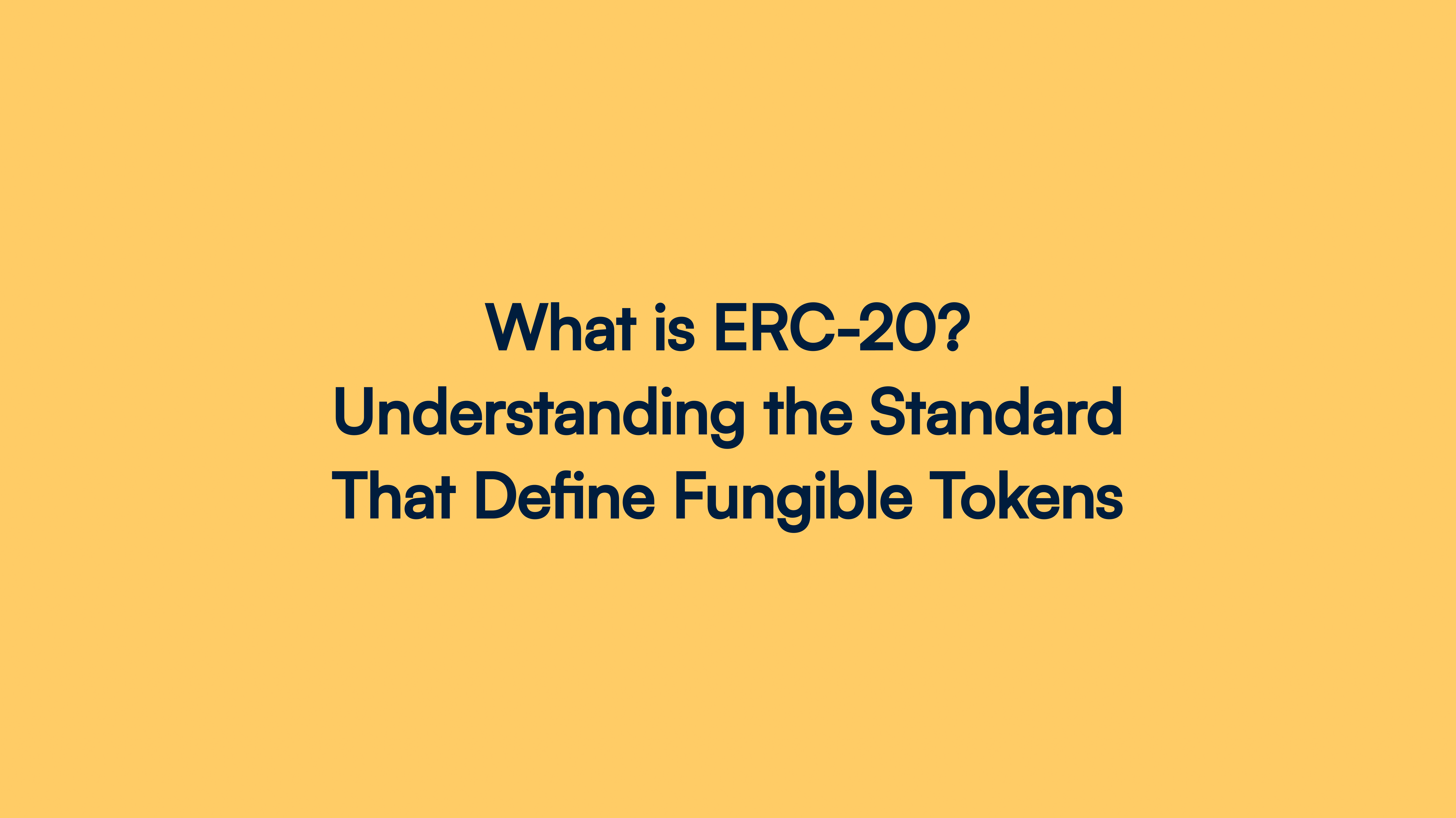 What is ERC-20 and How Do Its Functions Define Fungible Tokens?