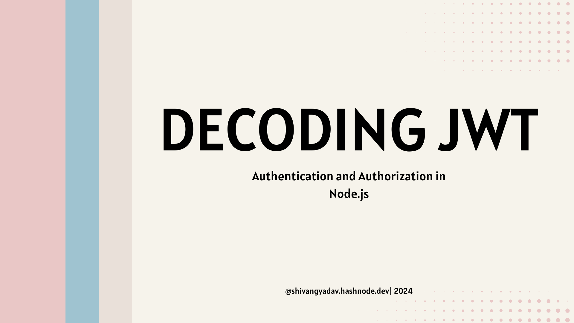 Decoding JWT: Authentication and Authorization in Node.js