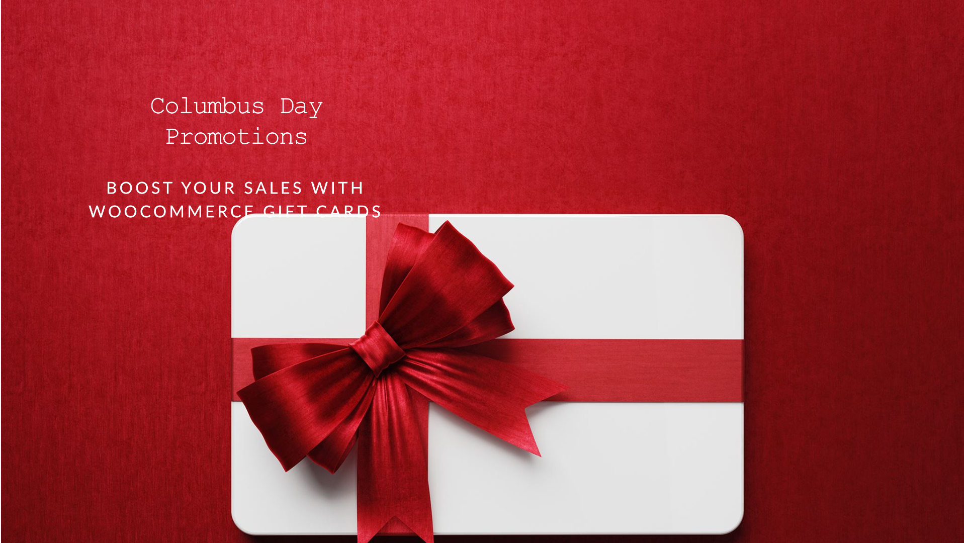 WooCommerce Gift Cards: Your Secret Weapon for Columbus Day Promotions