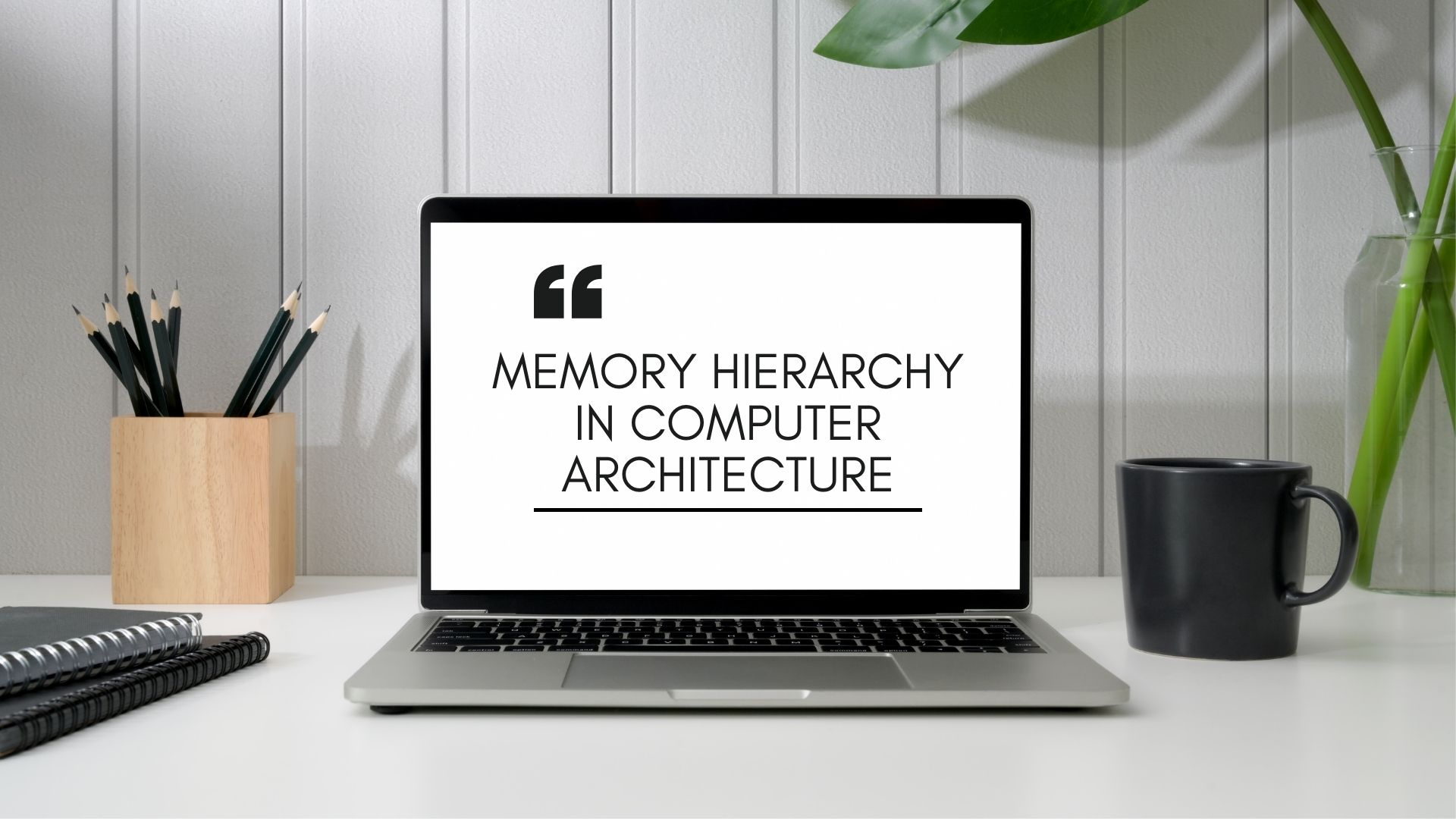 Memory Hierarchy in Computer Architecture