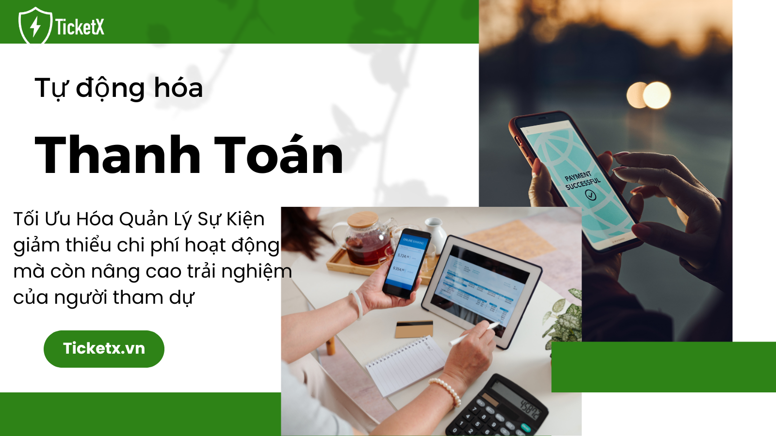 Tự Động Hóa Thanh Toán: Tối Ưu Hóa Quản Lý Sự Kiện
