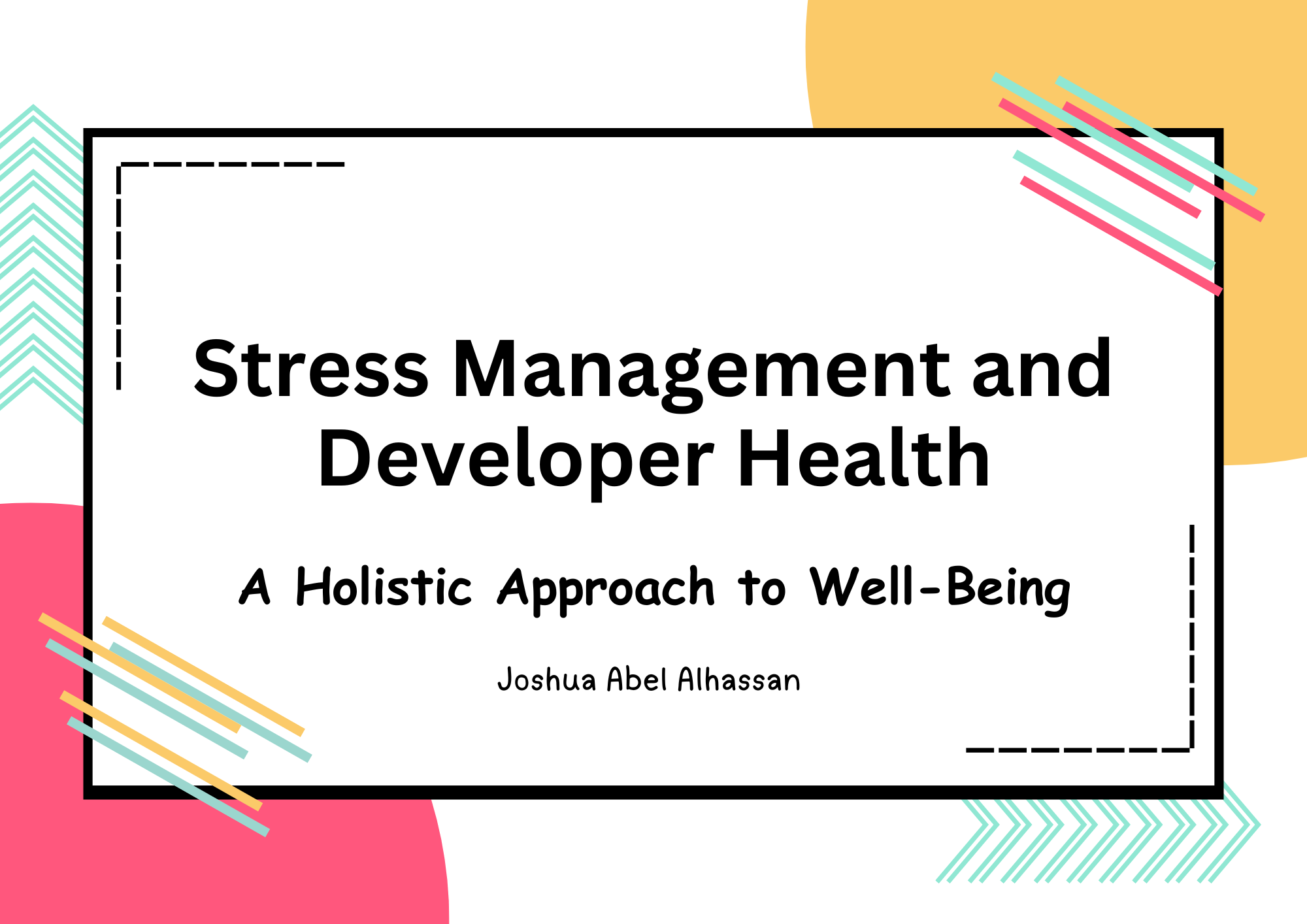 Stress Management and Developer Health