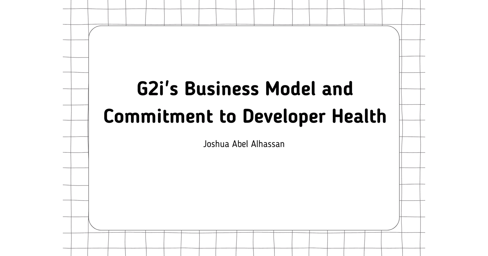 G2i's Business Model and Commitment to Developer Health