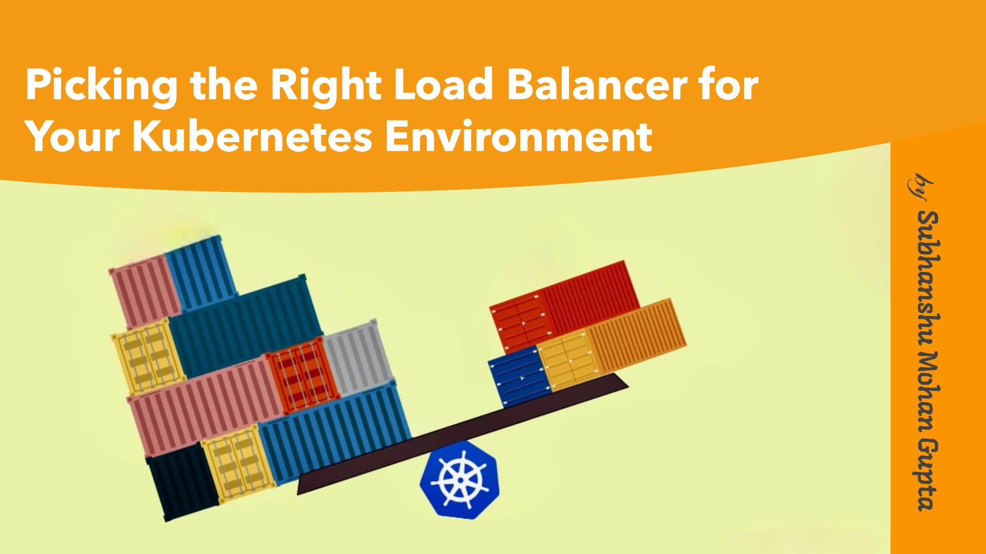 Picking the Right Load Balancer for Your Kubernetes Environment