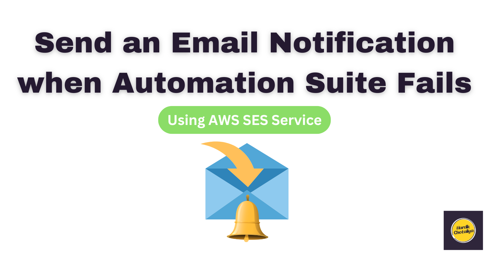 How to Send Email Reports When Automation Fails: A Step-by-Step Guide