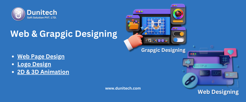 Enhancing User Experience: Web Graphic Design by Dunitech Soft Solution