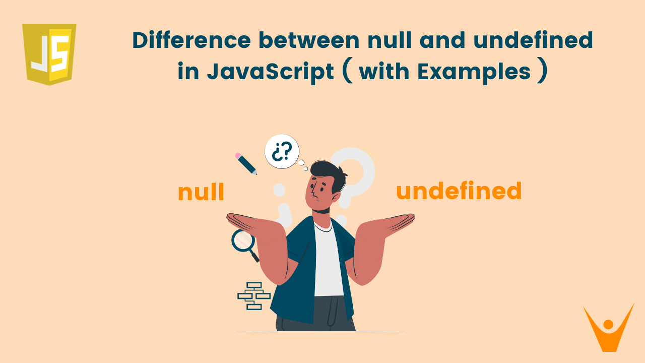 Understanding Null vs Undefined in JavaScript: Key Differences and Use Cases 🤔