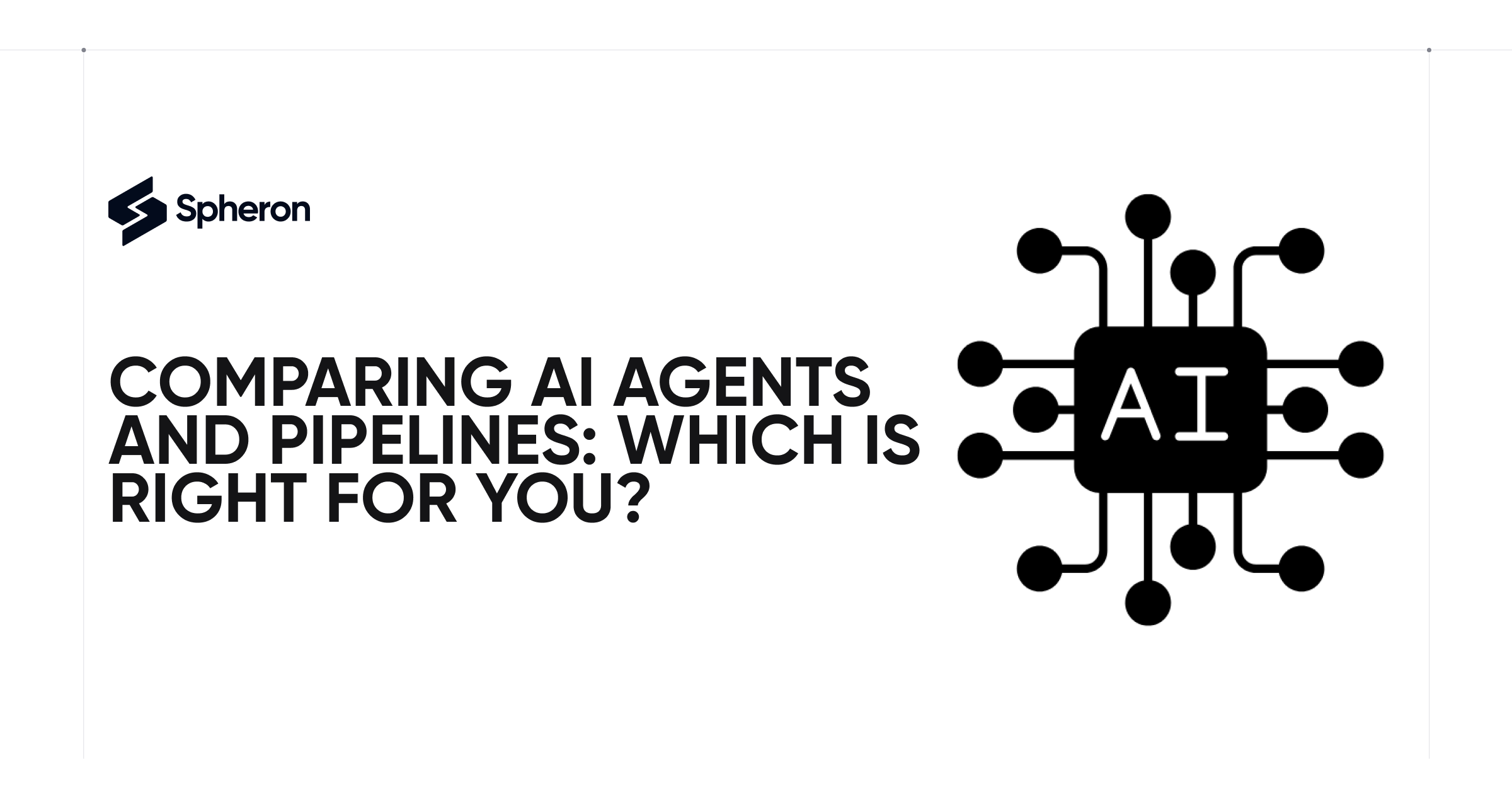 Comparing AI Agents and Pipelines: Which is Right for You?