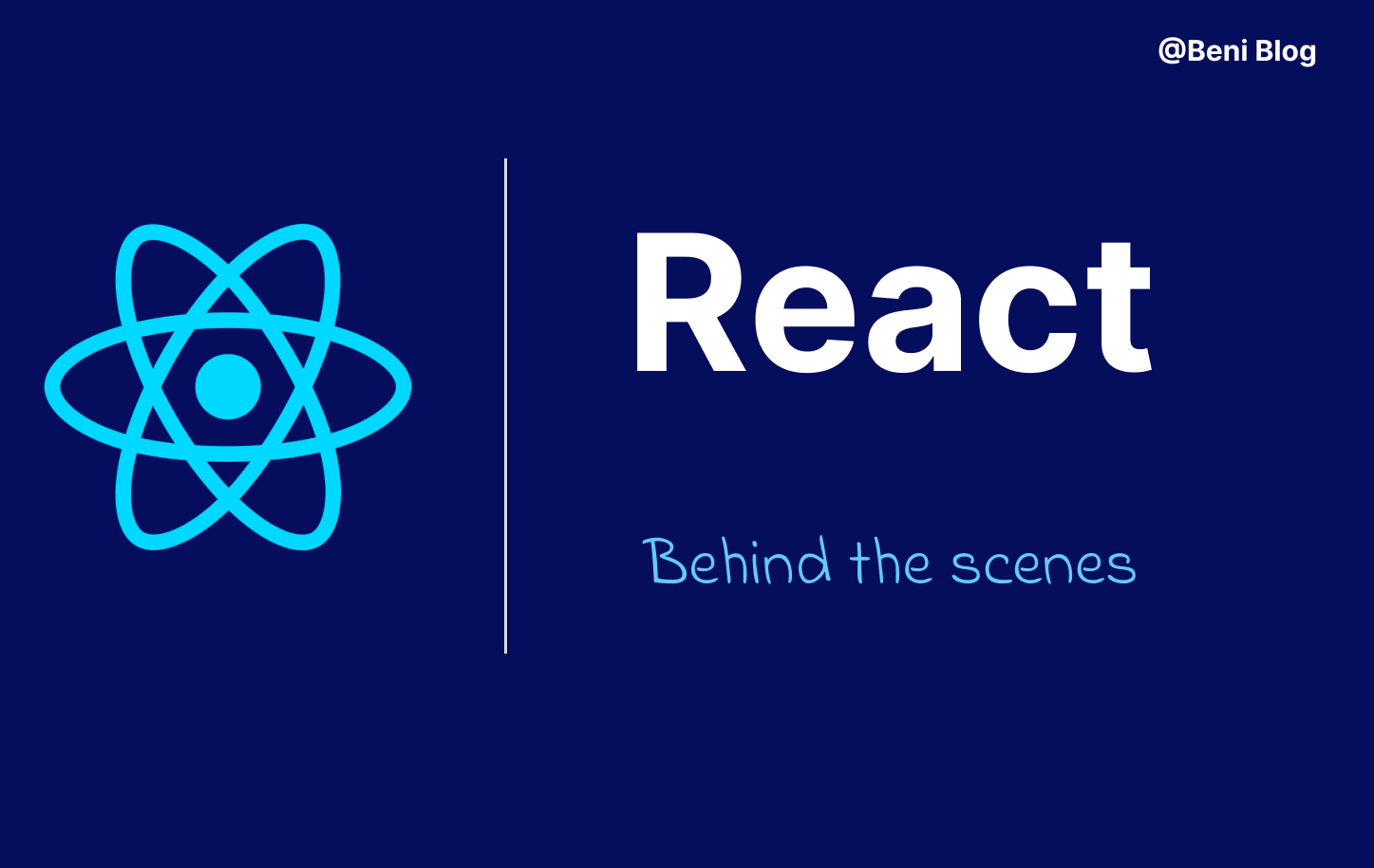 How React  Works Under The Hood