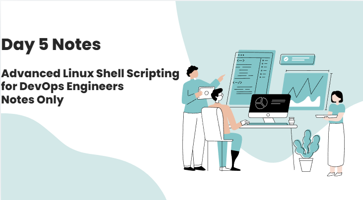 Advanced Linux Shell Scripting for DevOps Engineers