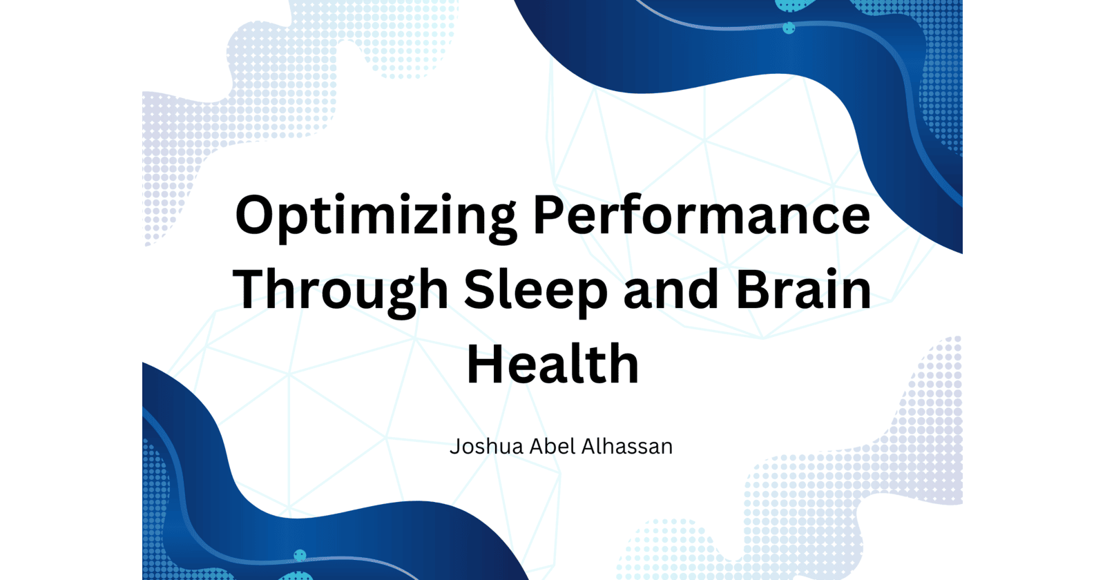 Optimizing Performance Through Sleep and Brain Health