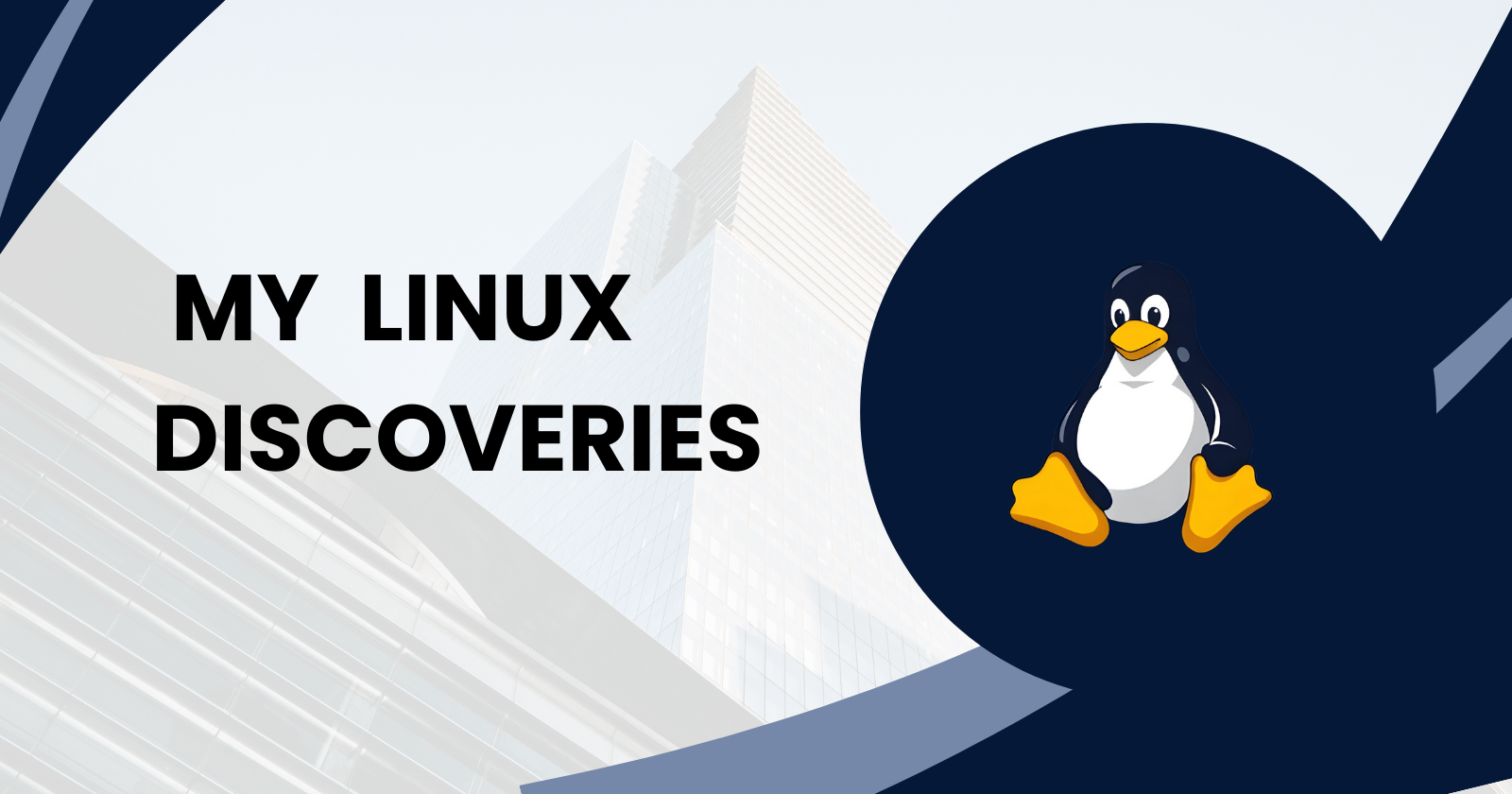 My Linux Discoveries