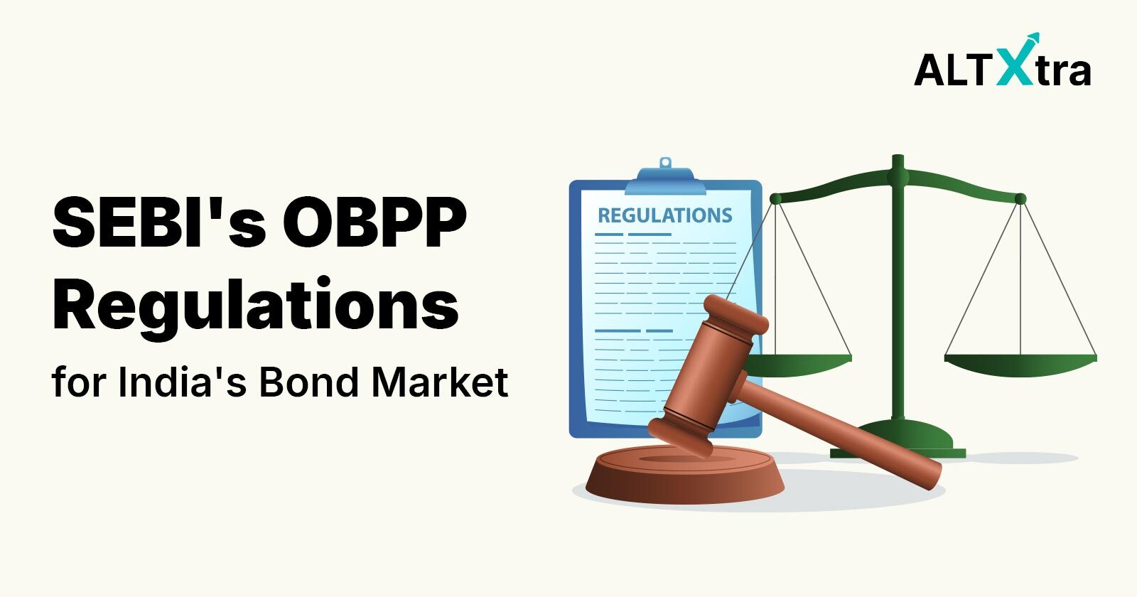 Exploring SEBI's OBPP Regulations for India's Growing Bond Market