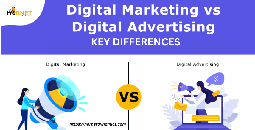 Digital Marketing vs Digital Advertising: Key Differences