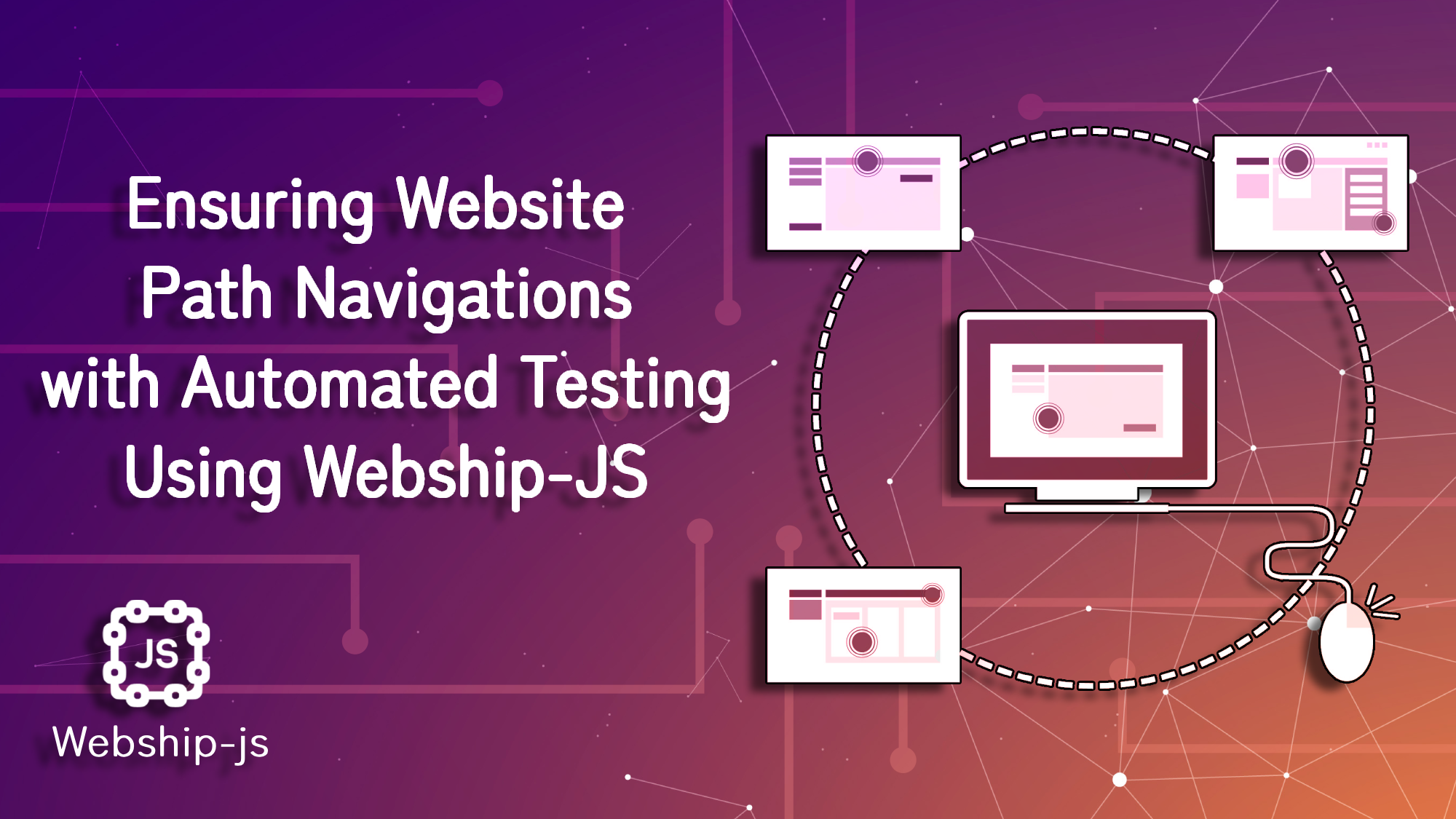 Ensuring Website Path Navigations with Automated Testing Using Webship-js