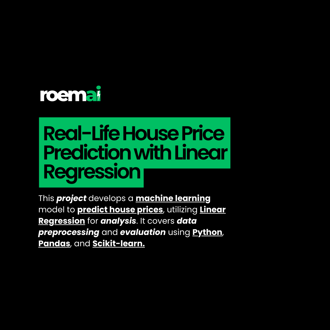 Real-Life House Price Prediction with Linear Regression