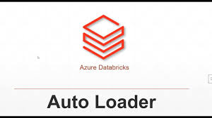 Week 20: Real-Time Data Processing with Databricks Autoloader ⏳