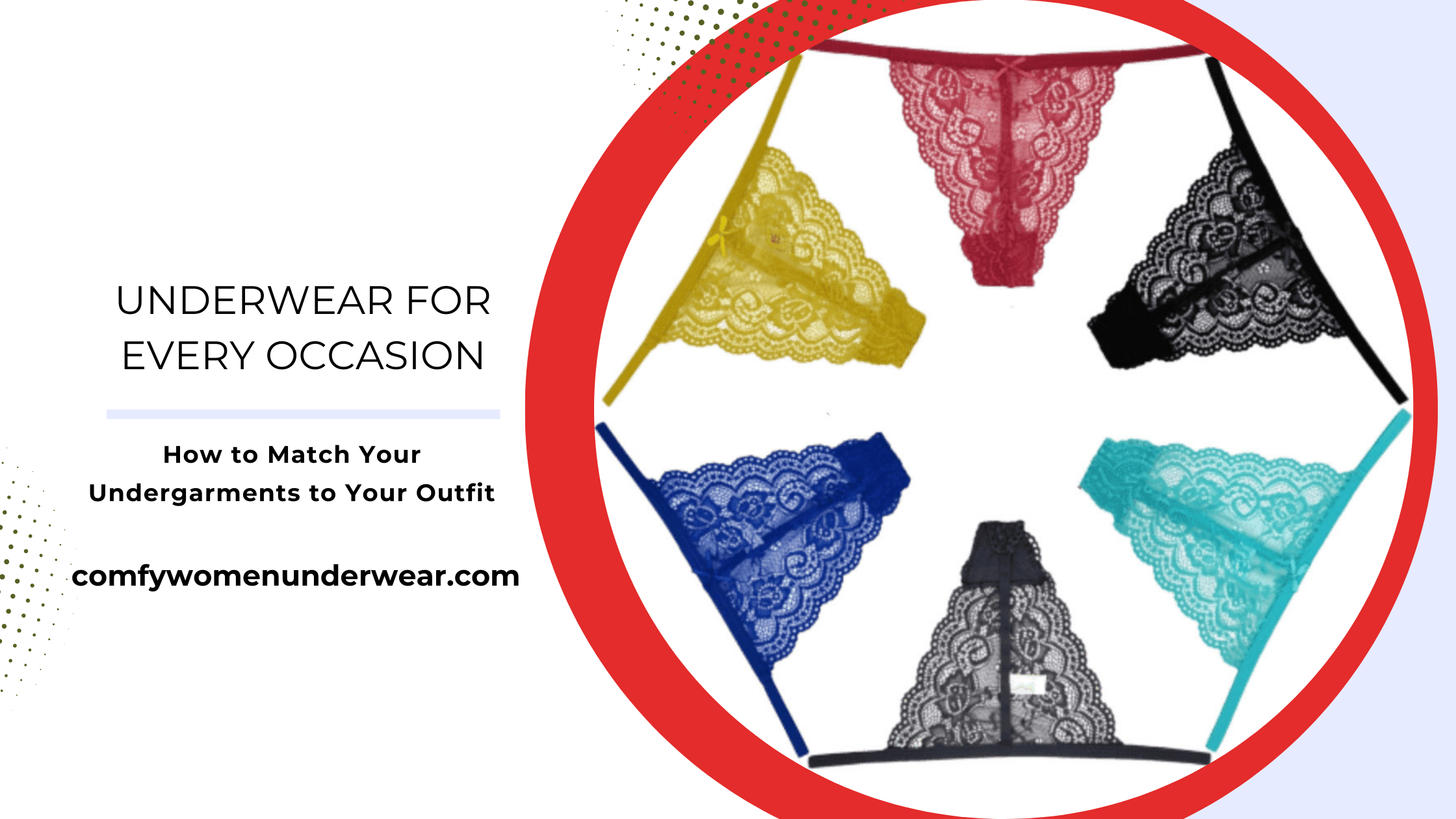 Underwear for Every Occasion