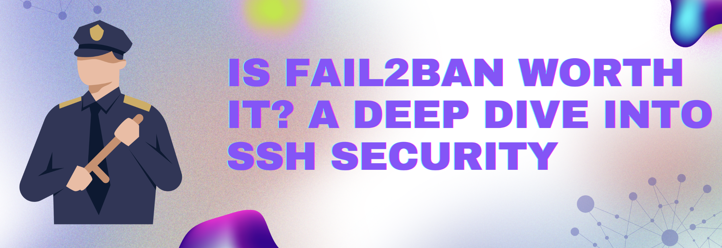 Is Fail2ban Enough to Secure Your Linux Server?