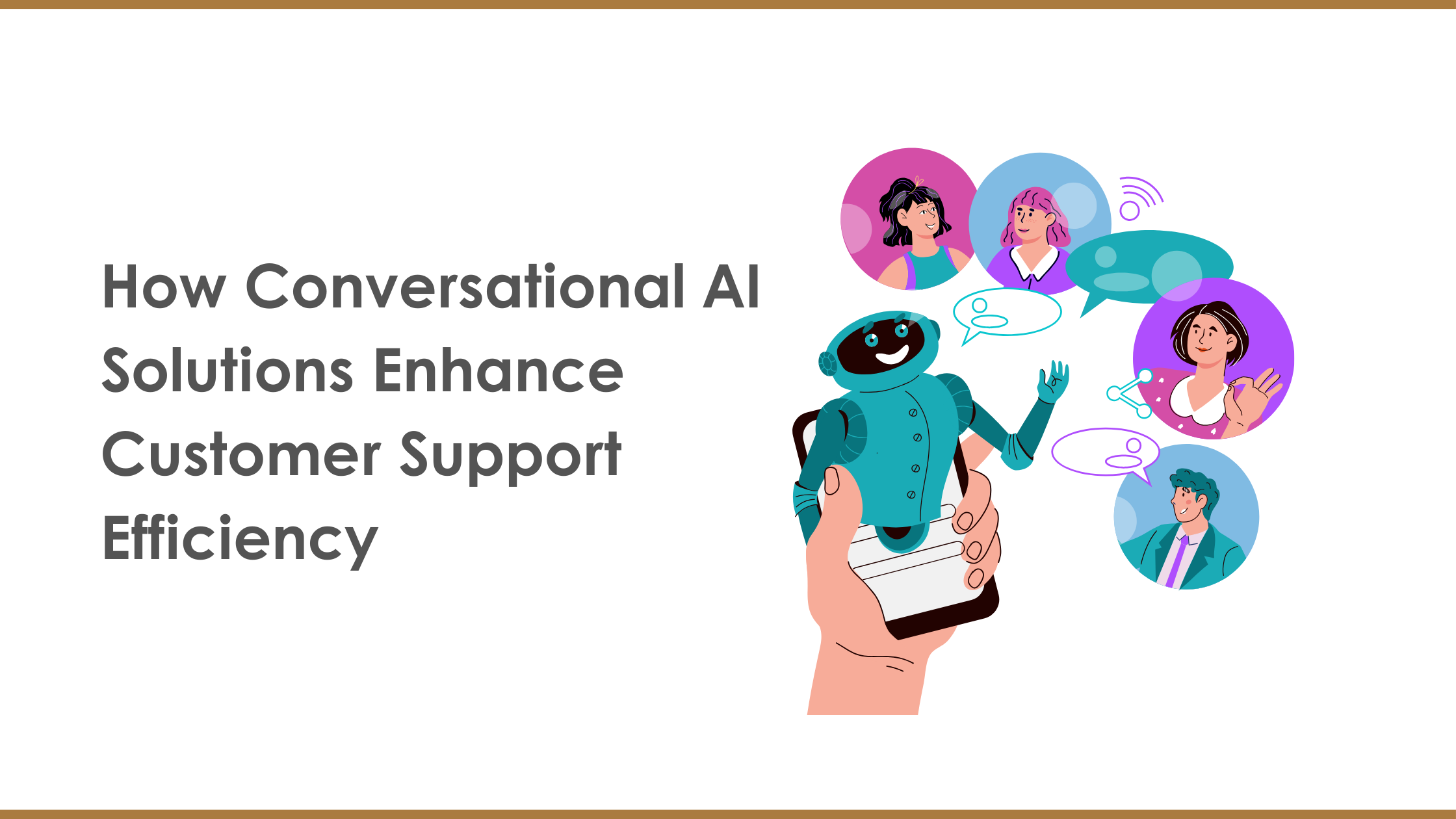 How Conversational AI Solutions Enhance Customer Support Efficiency