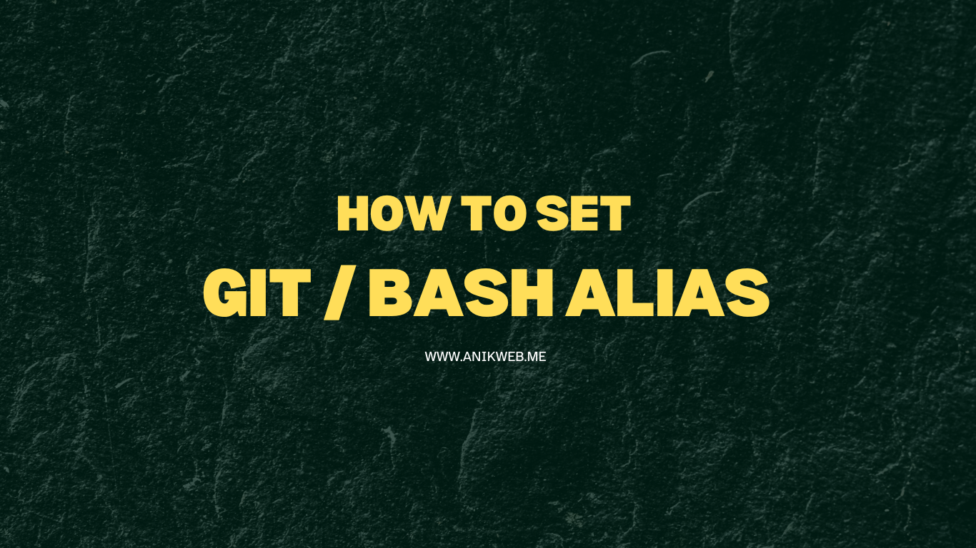 How to Set Bash Aliases for Git Commands on Windows