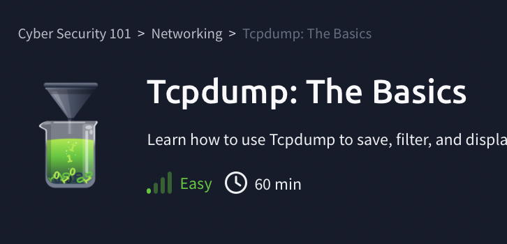 Networking: Tcpdump: The Basics (TryHackMe)