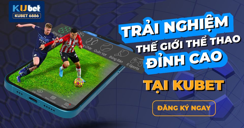 🔥 EXPERIENCE THE ULTIMATE SPORTS WORLD WITH KUBET 🔥

Are you a sports enthusiast looking to not only watch but fully immerse yourself in the excitem