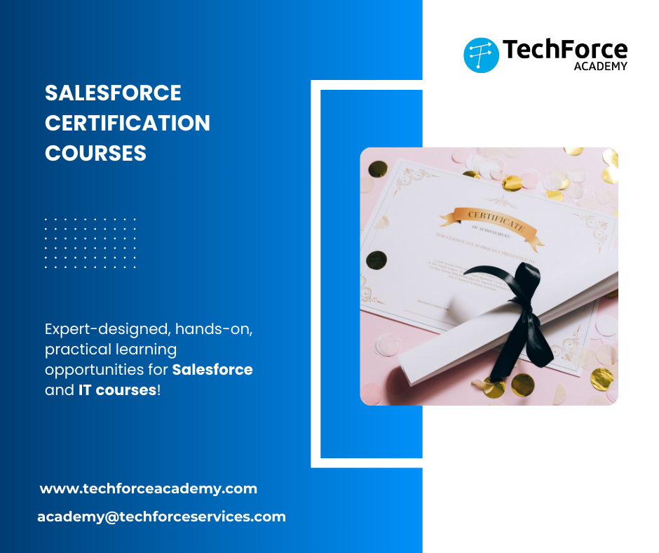 Unlock Career Growth: How Salesforce and Generative AI Courses Can Transform Your Future with TechForce Academy