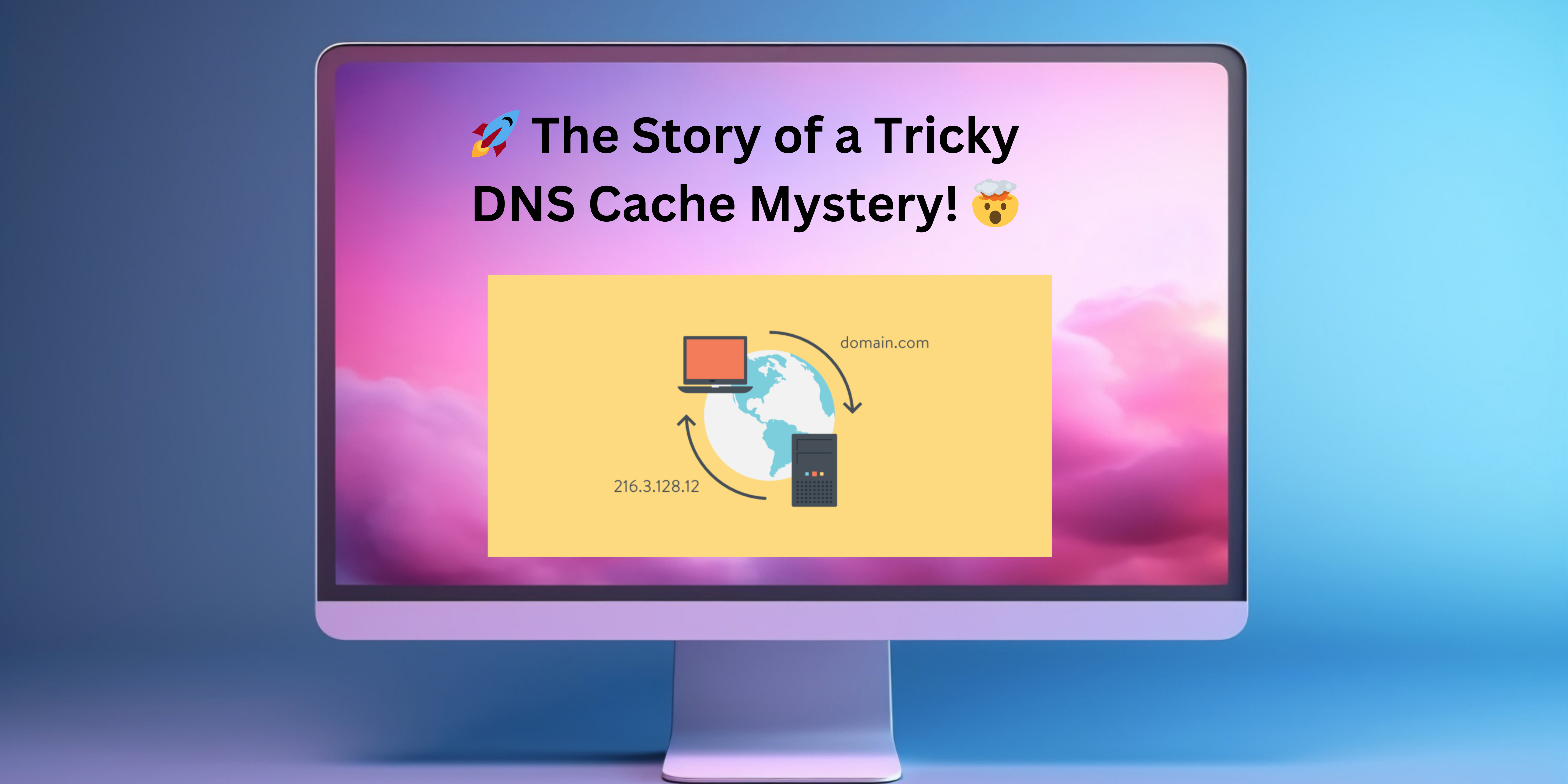 🔍 Is DNS Cache Really a Problem? 🤔