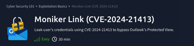 Exploitation Basics: Moniker Link (CVE-2024-21413)