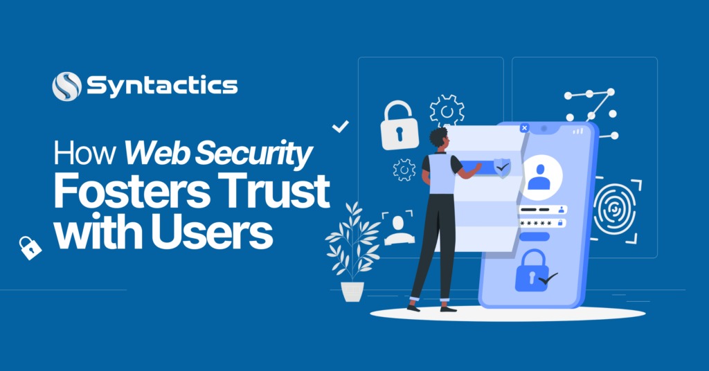 How Web Security Fosters Trust with Users