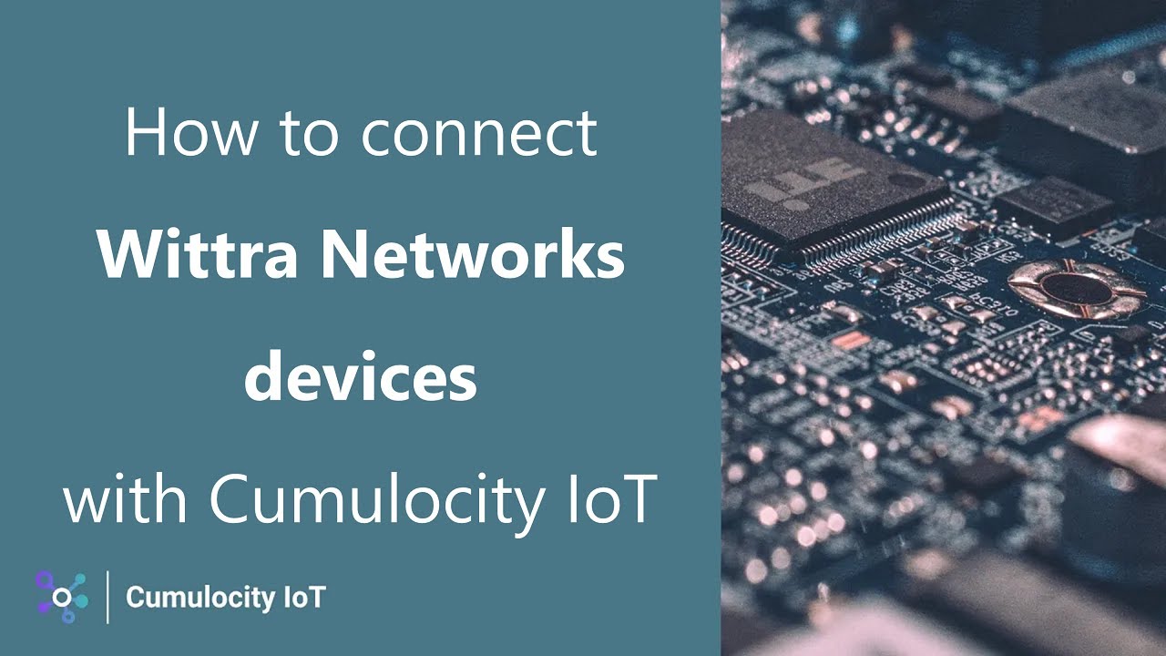 How to connect Wittra Networks devices with Cumulocity IoT