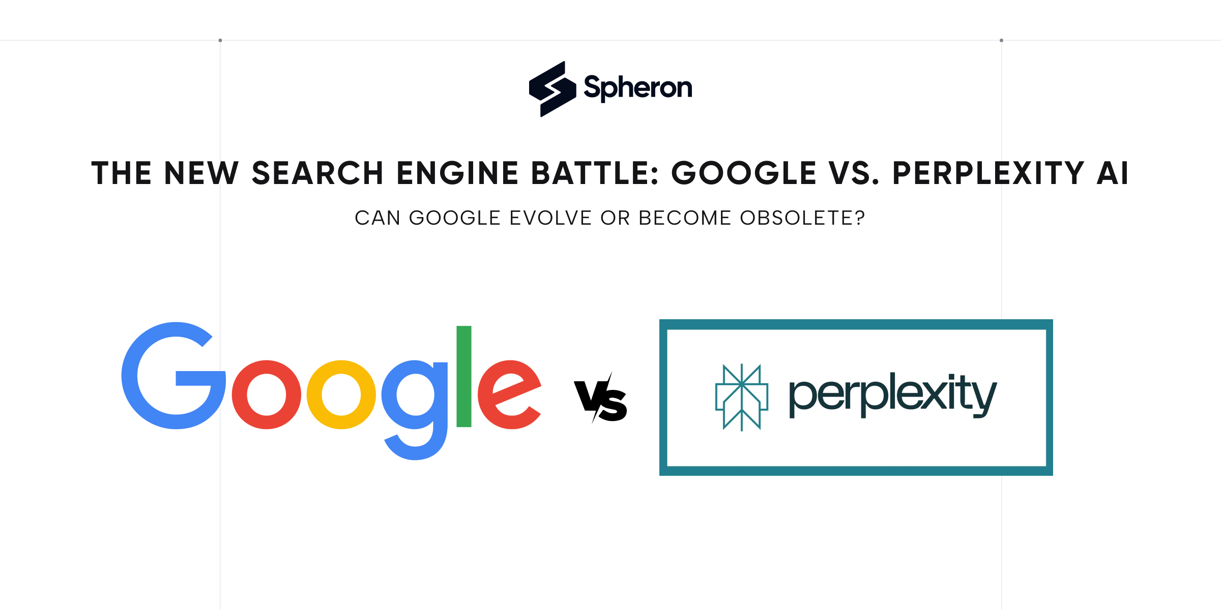 The New Search Engine Battle: Perplexity AI vs. Google – Can Google Evolve or Become Obsolete?