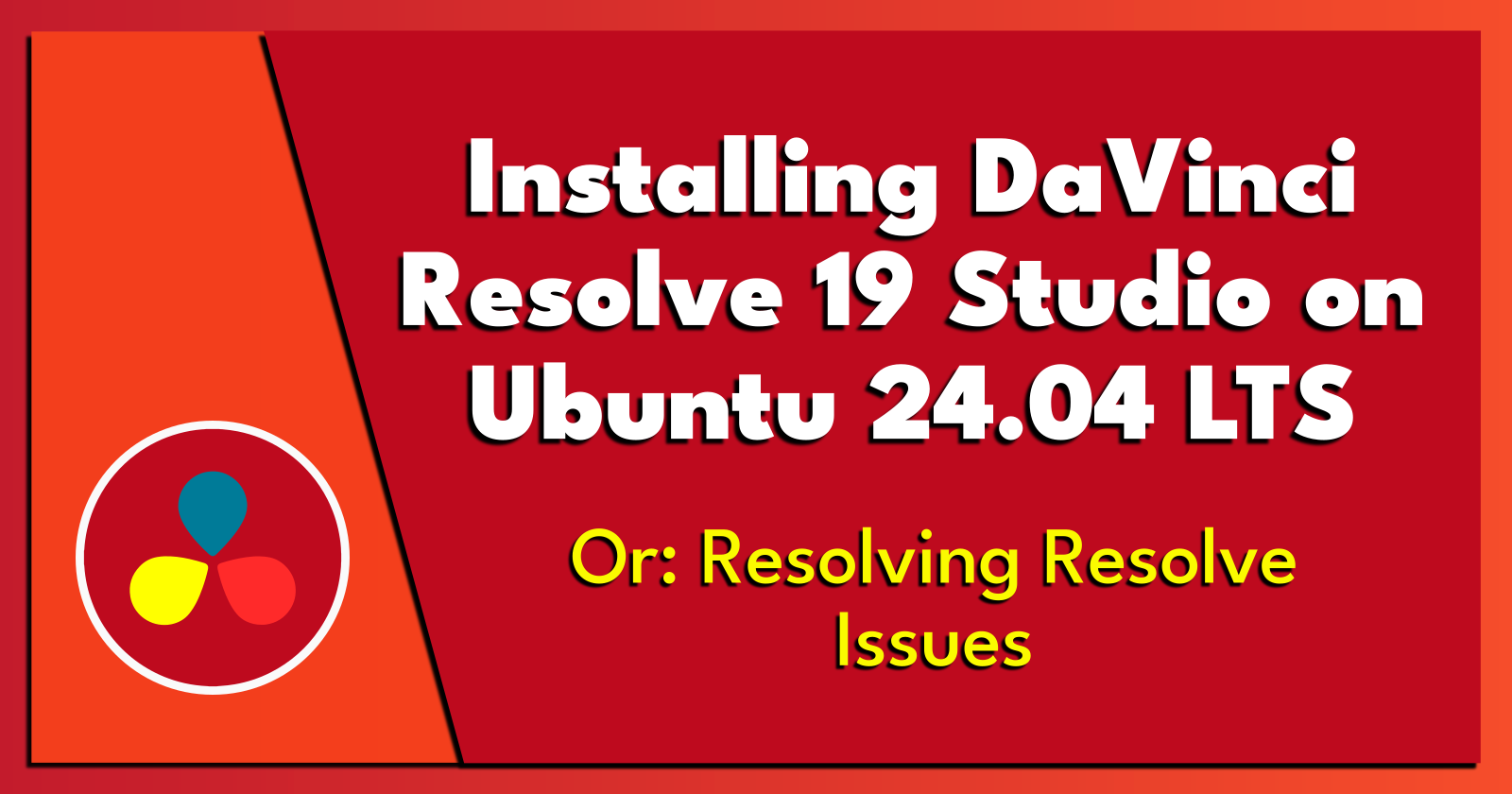 Installing DaVinci Resolve 19 Studio on Ubuntu 24.04 LTS.