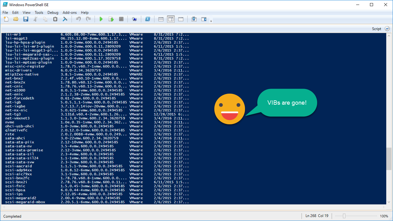 Screenshot of Windows PowerShell ISE displaying a list of VIBs (vSphere Installation Bundles) on a dark blue background. A smiling emoji with a speech bubble saying "VIBs are gone!" is on the right.