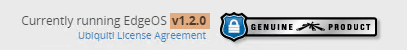 Text showing "Currently running EdgeOS v1.2.0" with a "Genuine Product" badge and a link to the Ubiquiti License Agreement.